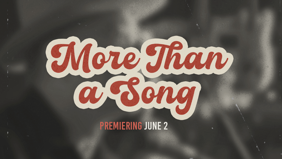 More Than a Song - our newest radio show!